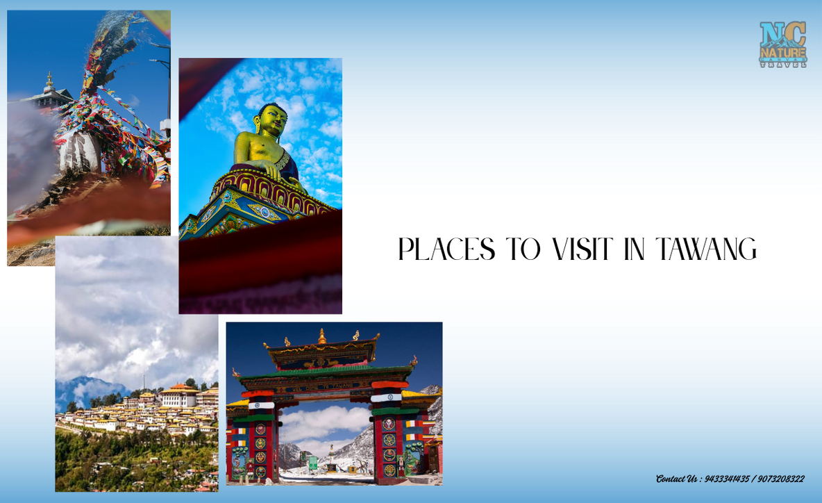 tourist attractions in Tawang, places to visit in Tawang, tawang tourist place